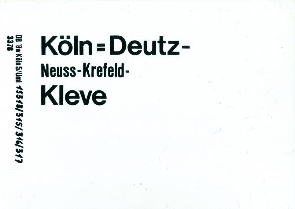 Zuglaufschild Köln-Deutz – Kleve
