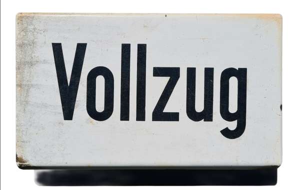 Emailleschild Vollzug Zusatzschild