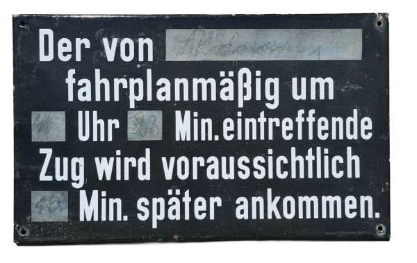 Emailleschild Verspätungsanzeige