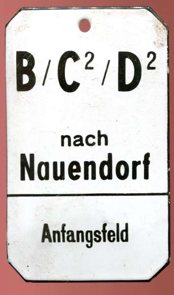 Emailleschild aus Stellwerk B C2 D2 nach Nauendorf Anfangsfeld