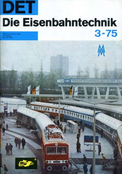 Die Eisenbahntechnik Heft 03 / 1975