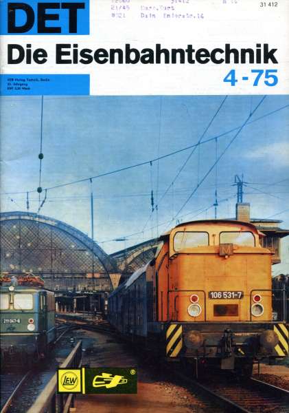Die Eisenbahntechnik Heft 04 / 1975
