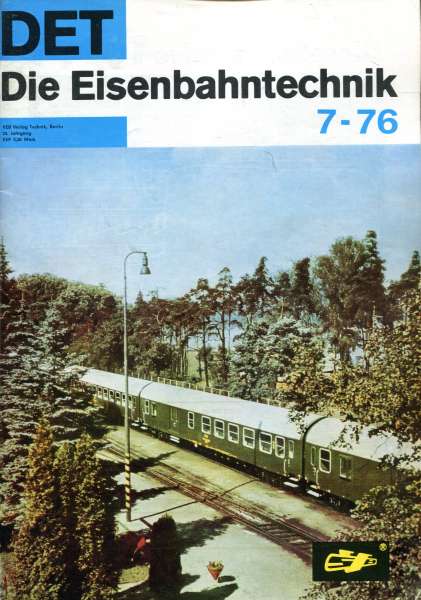 Die Eisenbahntechnik Heft 07 / 1976