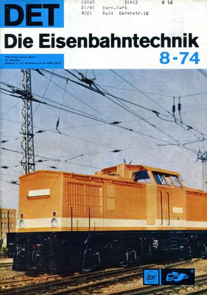 Die Eisenbahntechnik Heft 08 / 1974