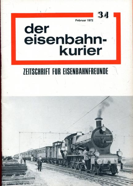 Eisenbahn Kurier Heft 34 Februar 1972