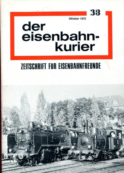 Eisenbahn Kurier Heft 38 Oktober 1972