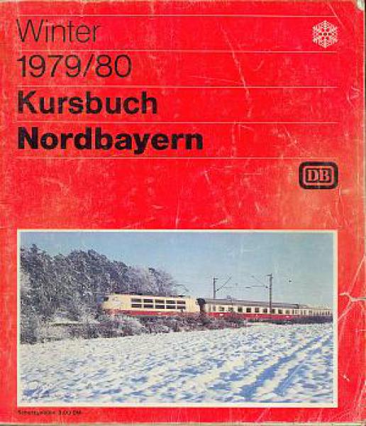 Kursbuch Nordbayern 1979 / 1980