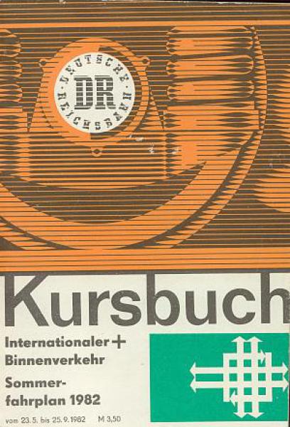 Kursbuch DR 1982 Internationaler u. Binnenverkehr