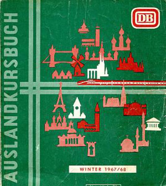 DB Auslandkursbuch 1967 / 1968