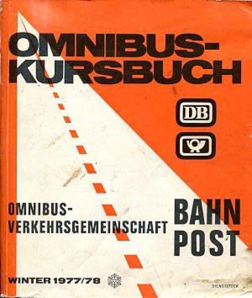 Omnibuskursbuch DB Bahn Post 1977 / 1978 - mit Gebrauchsspuren u Beschädigungen