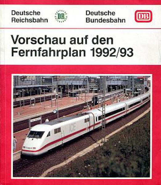 Vorschau auf den Fernfahrplan 1992 / 1993