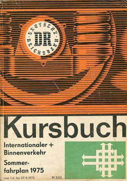Kursbuch DR internationaler und Binnenverkehr 1975