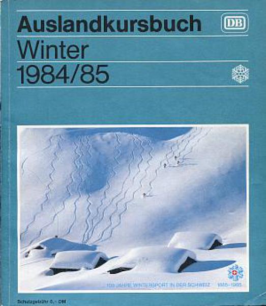 DB Auslandkursbuch 1984 / 1985