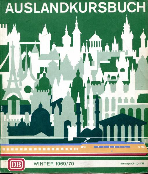 DB Auslandkursbuch 1969 / 1970