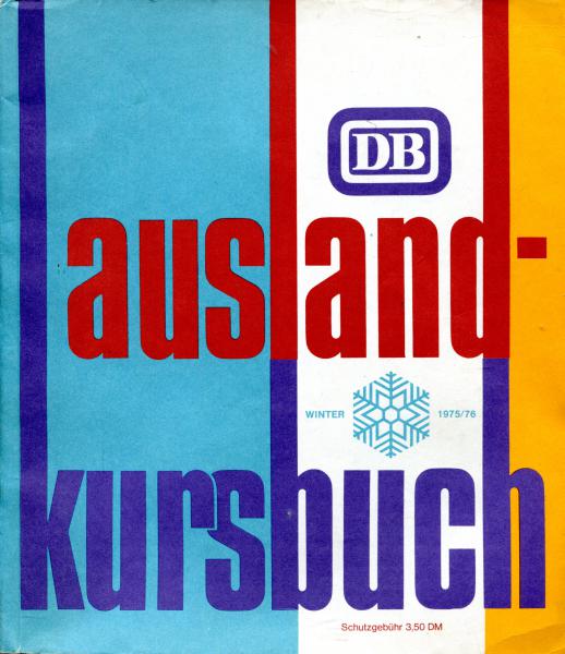 DB Auslandkursbuch 1975 / 1976