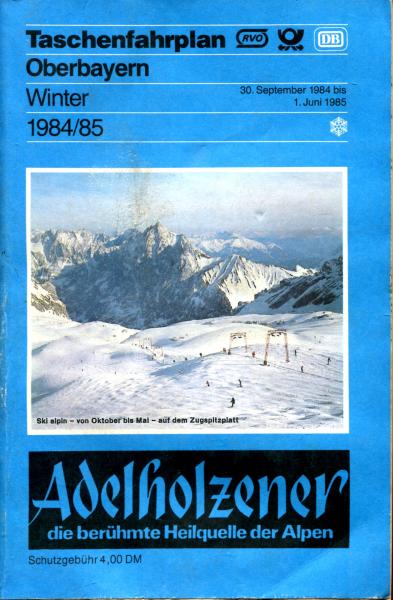 Taschenfahrplan Oberbayern 1984 / 1985