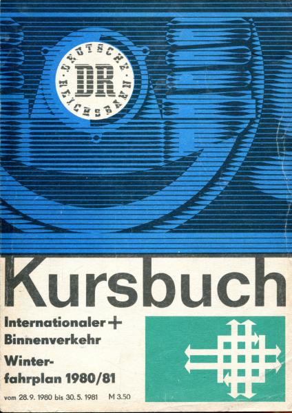 Kursbuch DR Internationaler und Binnenverkehr 1980 / 1981