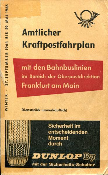Kraftpostfahrplan mit Bahnbuslinien Frankfurt am Main 1964 / 1965