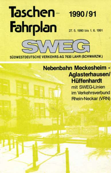 SWEG Taschenfahrplan Nebenbahn Meckesheim Aglasterhausen Hüffenhardt 1990 / 1991