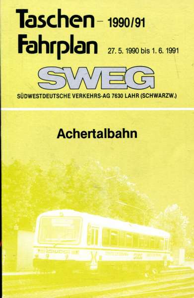 SWEG Taschenfahrplan Achertalbahn 1990 / 1991