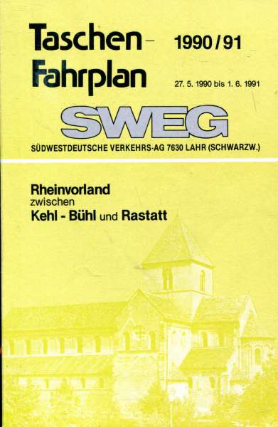 SWEG Taschenfahrplan Rheinvorland Kehl – Bühl – Rastatt 1990 / 1991
