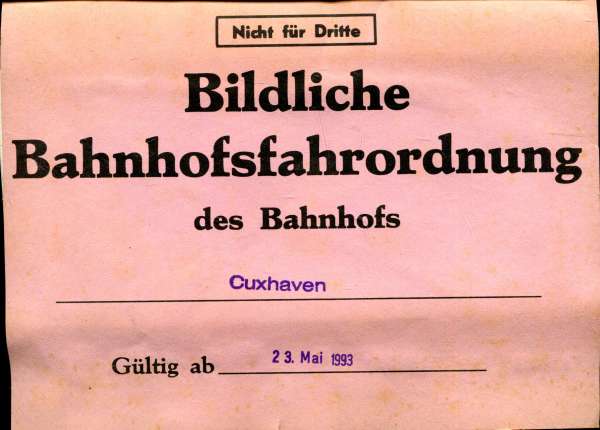 Bildliche Bahnhofsfahrordnung Bahnhof Cuxhaven 1993