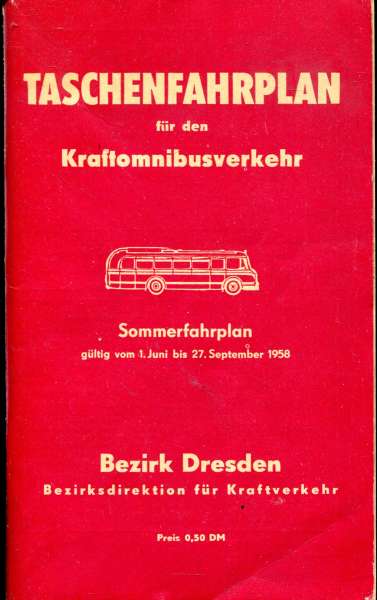 Fahrplan Kraftomnibusverkehr Bezirk Dresden 1958