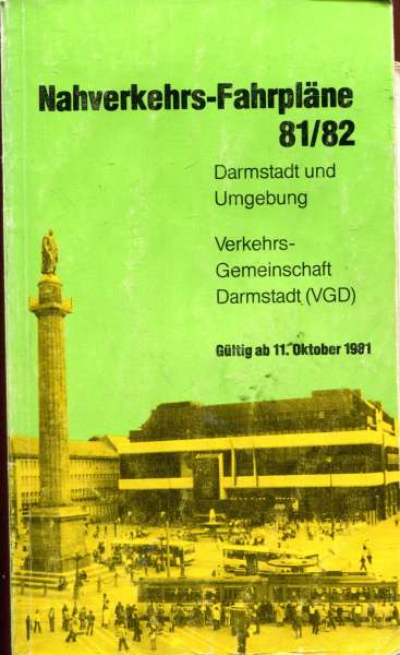 Nahverkehrs Fahrpläne Darmstadt 1981 / 1982 ( leicht wellig !)