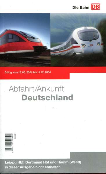 Abfahrt und Ankunft Deutschland 2004