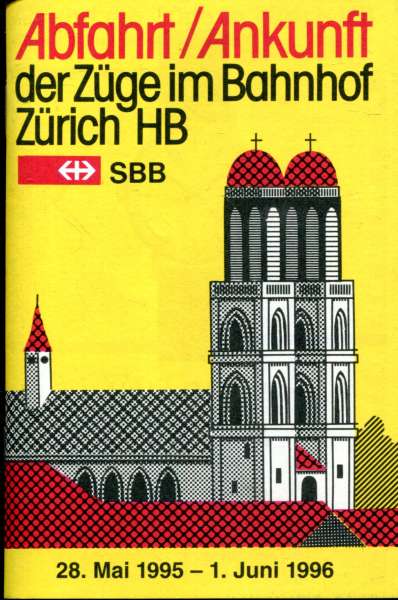 Abfahrt / Ankunft der Züge im Bahnhof Zürich HB 1995 / 1996
