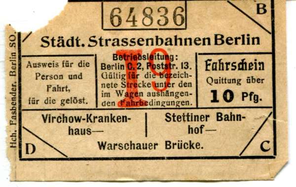 Fahrschein Städtische Straßenbahn Berlin Virchow Krankenhaus / Stettiner Bahnhof / Warschauer Brücke 10 Pfg