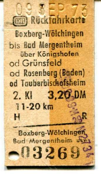 Rückfahrkarte Boxberg-Wölchingen – Grünsfeld usw 3,20 DM 1973