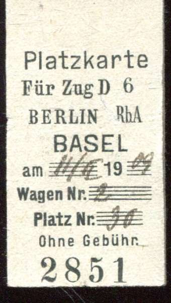 Platzkarte D 6 Berlin – Basel 1909