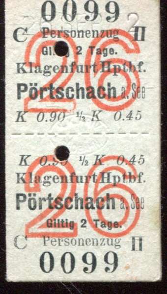 Fahrkarte Klagenfurt – Pörtschach 1912