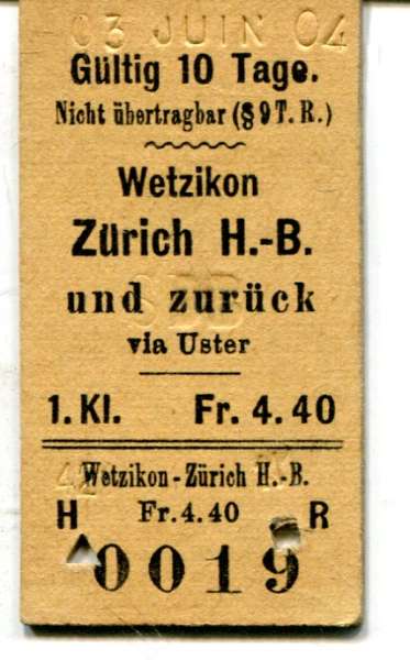 Fahrkarte Wetzikon – Zürich 1. Kl.  1904