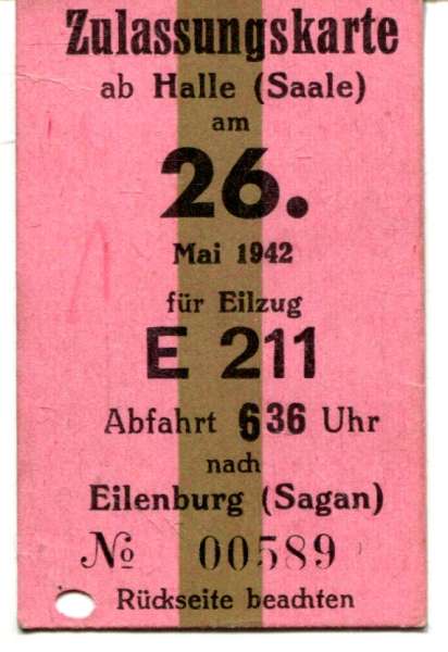 Zulassungskarte ab Halle (Saale) für E 211 Eilenburg Sagan 1942