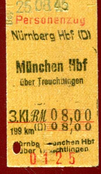 Fahrkarte Nürnberg Hbf – München Hbf 3. Klasse 1945