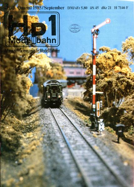 HP Heft 03 / 1985 Magazin für engagierte Modellbahner