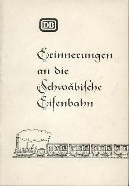 DB Erinnerungen an die Schwäbische Eisenbahn