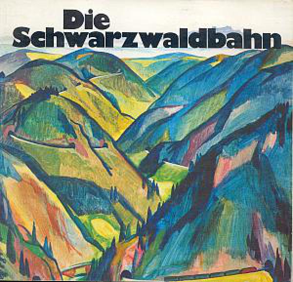 Die Schwarzwaldbahn