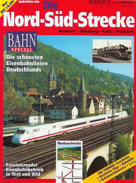 Die Nord - Süd - Strecke