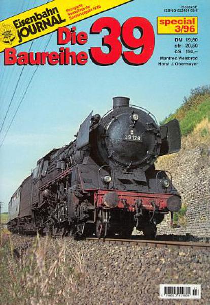 Die Baureihe 39 ( EJ 1996 )