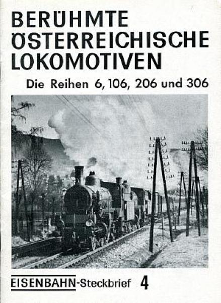 Berühmte Österreichische Lokomotiven Die Reihen 6 106 206 u 306