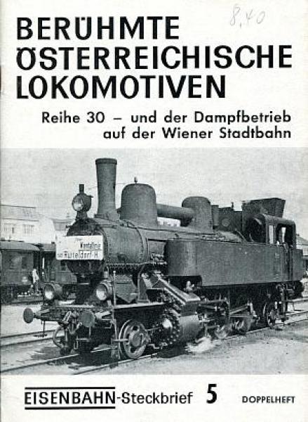 Berühmte Österreichische Lokomotiven Die Reihe 30 Wiener Stadtbahn