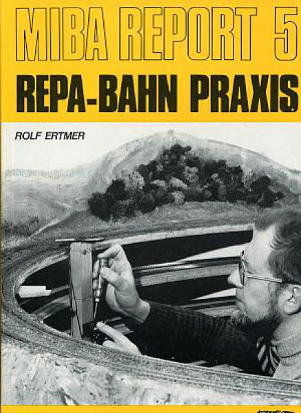 Miba Report 5 Repa Bahn Praxis