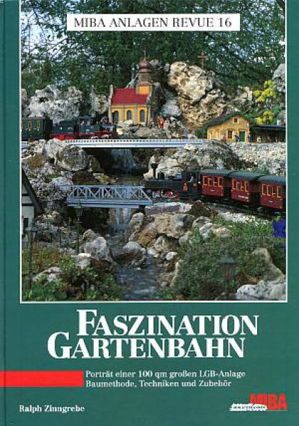 Faszination Gartenbahn (rechte Ecke angestoßen)