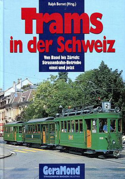 Trams in der Schweiz