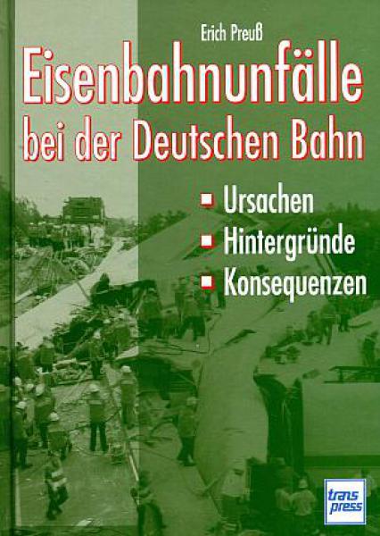Eisenbahnunfälle bei der Deutschen Bahn
