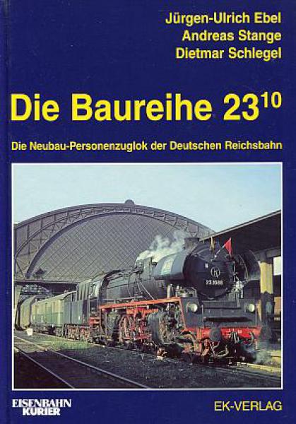 Die Baureihe 23.10 Die Neubau-Personenzuglok der Deutschen Reichsbahn