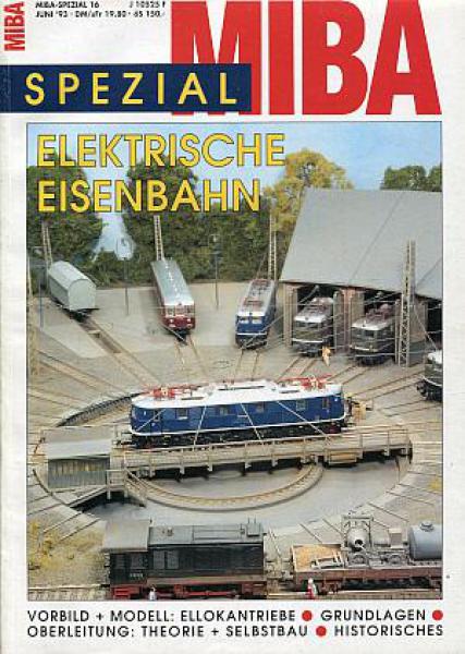 MIBA Spezial 16 Elektrische Eisenbahn